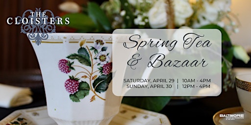 The Cloisters Spring Tea & Bazaar