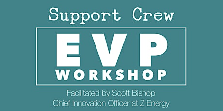 Support Crew Employee Value Proposition Workshop primary image
