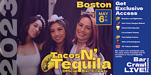2023 Official Tacos N' Tequila Bar Crawl Boston, MA Cinco De Mayo Bar Event