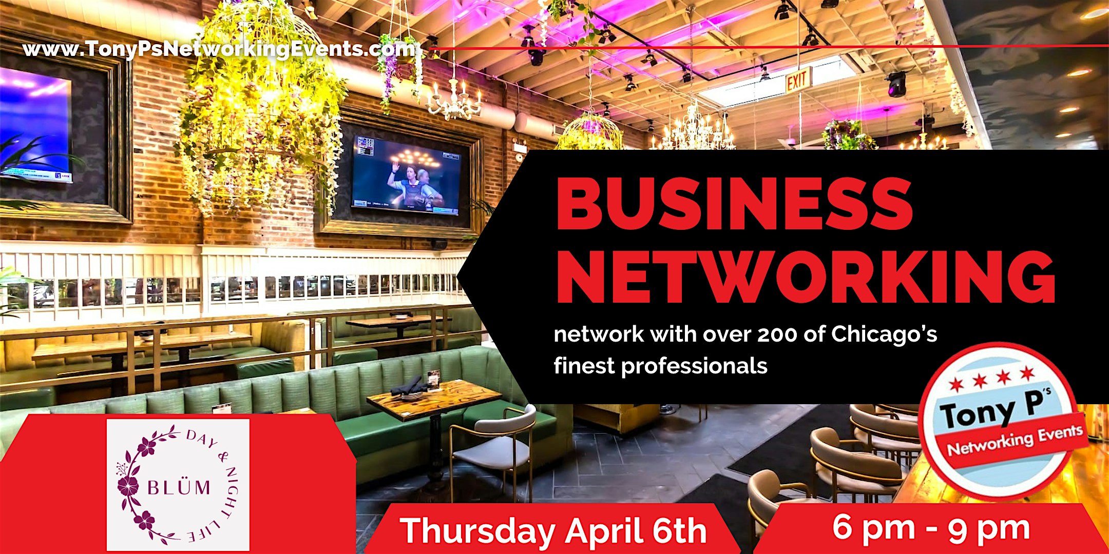 Tony P’s Business Networking Event at Blüm – Thursday April 6th