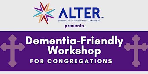 Dementia Friendly Workshops for Congregations