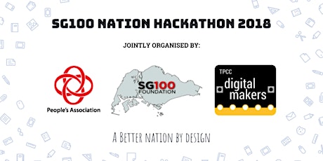 SG100 Foundation Nation Hackathon 2018 primary image