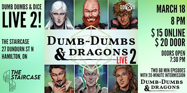 Dumb Dumbs and Dice : Live - Second Coming