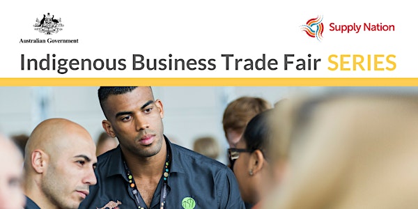 Indigenous Business Trade Fair - Adelaide Attendees