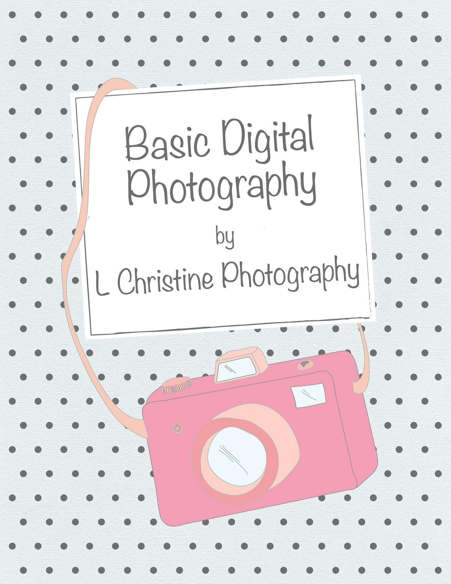 Basic Digital Photography 