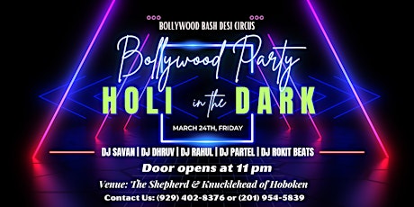 Holi in the Dark: Bollywood style colorful Neon Party @ Hoboken, New Jersey
