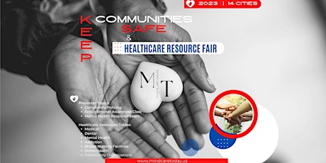 Keep Communities Safe & Healthcare Resource Fair - Pasadena, Texas primary image
