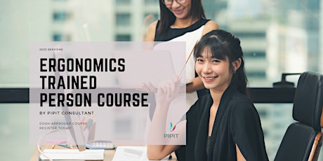 Ergonomics Trained Person Course (April 2023)