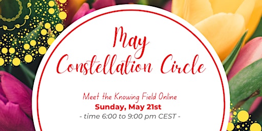 May Constellation Circle with Meghan Kelly
