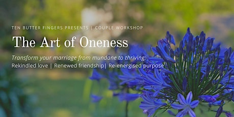 Couple Workshop: The Art of Oneness