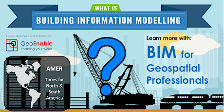 BIM for Geospatial Professionals: Online - AMER primary image