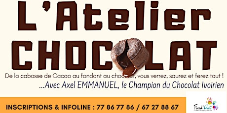 Image principale de Atelier Chocolat du 23Juin2018 avec le Champion Chocolatier, Axel Emmanuel