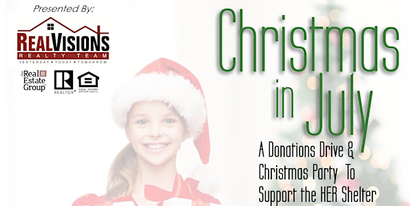 Christmas in July (The HER Shelter) Donations Drive & Party