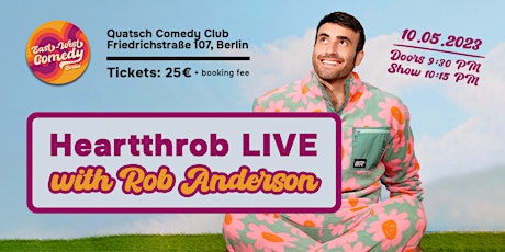 Heartthrob LIVE with Rob Anderson (Berlin) EXTRA SHOW