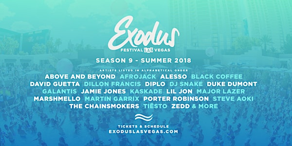 Exodus Festival Las Vegas / June 28 - July 2
