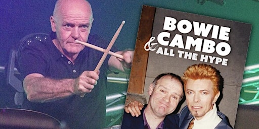 Bowie, Cambo and All the Hype: an Evening with John Cambridge primary image