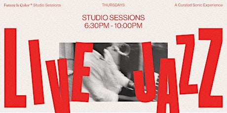 Studio Sessions: Thursday Night Jazz