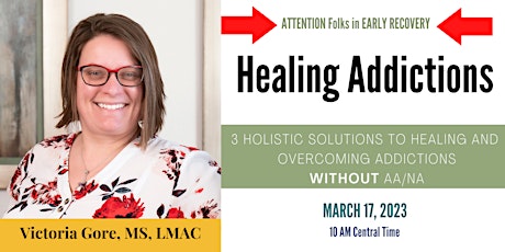 3 Holistic Solutions to Healing Addictions primary image