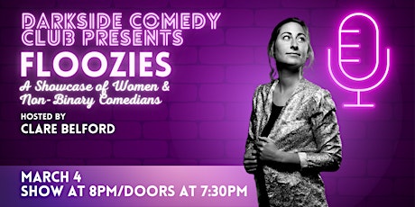 Darkside Comedy Club Presents: Floozies primary image