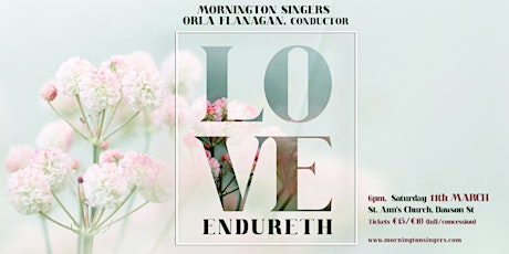 Hauptbild für Love Endureth - Mornington Singers Concert