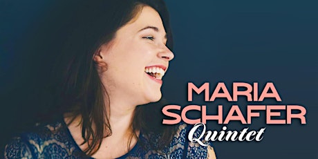 Maria Schafer Quintet