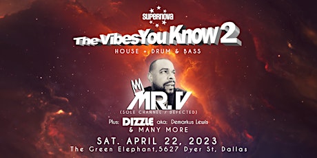 The Vibes You Know 2 (House + Drum & Bass) feat. MR. V