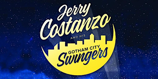 Jerry Costanzo and his Gotham City Swingers