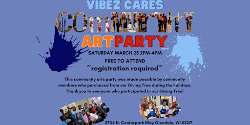 VIBEZ's Community Arts Party