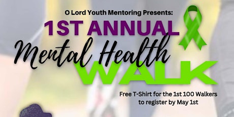 OLYM Presents: 1st Annual Mental Health Walk