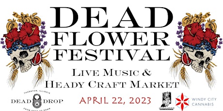 Dead Flower Festival
