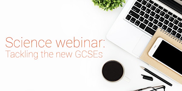 Science Webinar: Tackling the new GCSEs with Doddle 
