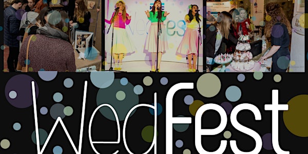 WedFest 2018 - Dublin