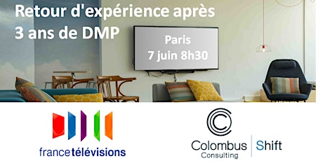 Hauptbild für France Télévisions et Colombus Consulting Shift, retour d'expérience après 3 ans de DMP
