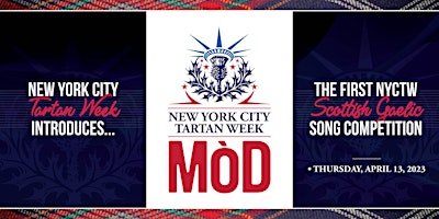 New York City Tartan Week Mòd – Scottish Gaelic Song Competition