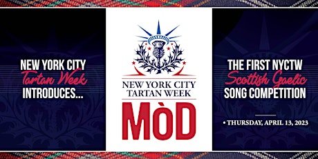 New York City Tartan Week Mòd - Scottish Gaelic Song Competition