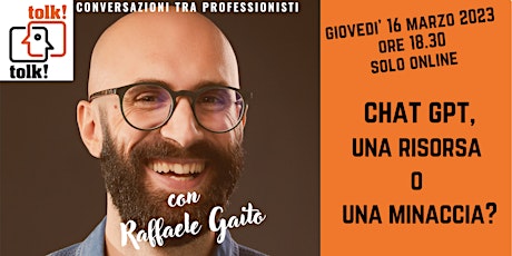 Image principale de Tolktolk. Chat GPT,  una risorsa o una minaccia?