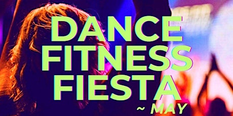 Dance Fitness Fiesta ~ May primary image
