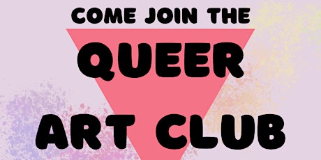 Queer Art Club Sacramento - First Sunday at Lavender Library