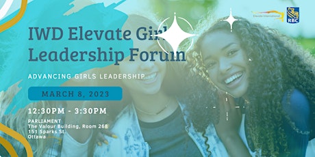 International Women's Day - Elevate Girls Leadership Forum primary image