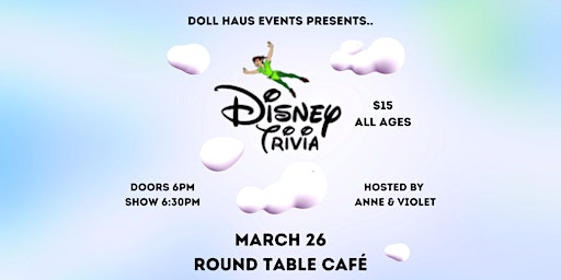 Disney Trivia (ALL AGES)! Hosted by Anne Tique Doll and Ultraviolet