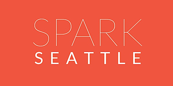 SPARK Seattle 2018