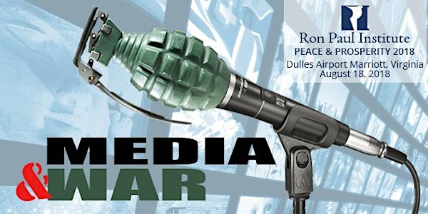 RPI Peace and Prosperity 2018: Media & War