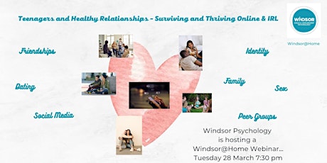 Teenagers and Healthy Relationships -  Surviving and Thriving Online & IRL