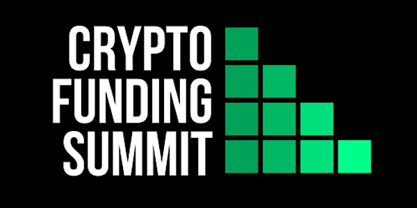 CRYPTO FUNDING SUMMIT – SECURITY TOKENS & ICOs