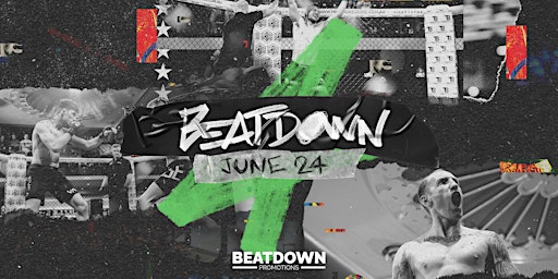 Imagen principal de Beatdown Promotions | June 24