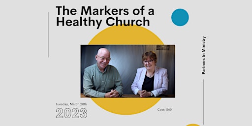 The Markers of a Healthy Church