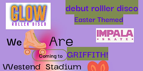 Imagem principal de Griffith Easter Party Roller Disco