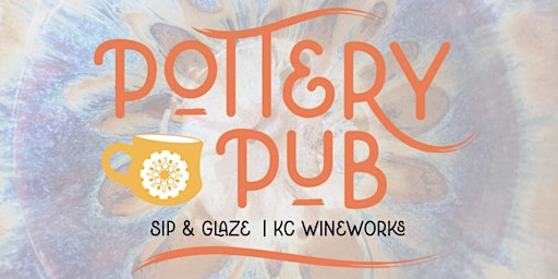Sip & Glaze | KC Wineworks Anniversary