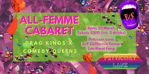 All-Femme Cabaret - Drag Kings x Comedy Queens