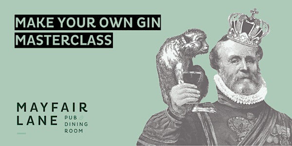 Make Your Own Gin Masterclass!